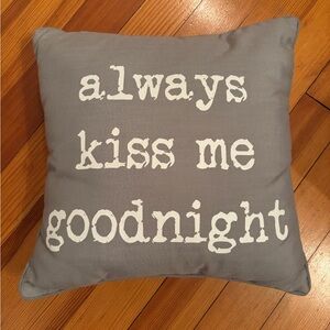 Super Cute Gray Throw Pillow with White Text